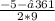 \frac{-5 - √361}{2*9}