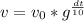 v=v_{0} *g^{ \frac{dt}{10} }