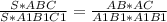 \frac{S*ABC}{S*A1B1C1} = \frac{AB*AC}{A1B1*A1B1}