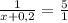 \frac{1}{x+0,2}=\frac{5}{1}