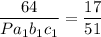 \dfrac{64}{Pa_{1}b_{1}c_{1}}=\dfrac{17}{51}