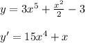 y=3x^{5}+ \frac{x^{2}}{2} -3 \\ \\ &#10;y'=15x^{4}+x