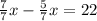 \frac{7}{7}x-\frac{5}{7}x=22