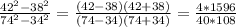 \frac{42^2-38^2}{74^2-34^2} = \frac{(42-38)(42+38)}{(74-34)(74+34)}= \frac{4*1596}{40*108}