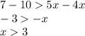 7 - 10 5x - 4x \\ - 3 - x \\ x 3