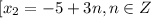 [x_2=-5+3n, n \in Z