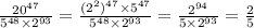 \frac{20^{47} }{5^{48} \times {2}^{93} } = \frac{(2^{2})^{47} \times 5^{47} }{5^{48} \times 2^{93} } = \frac{2^{94} }{5 \times 2^{93} } = \frac{2}{5}