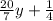 \frac{20}{7} y + \frac{1}{4}