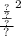 { \frac{ \frac{ \frac{?}{?} }{?} }{?} }^{2}