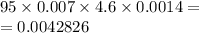 95 \times 0.007 \times 4.6 \times 0.0014 = \\ = 0.0042826