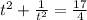 t^2+\frac{1}{t^2}=\frac{17}{4}