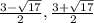 \frac{3 - \sqrt{17} }{2}, \frac{3 + \sqrt{17} }{2}