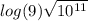 log(9) \sqrt{10 {}^{11} }