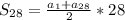 S_{28}= \frac{a_1+a_{28}}{2}*28