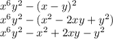 {x}^{6} {y}^{2} - (x - y) {}^{2} \\ {x}^{6} {y}^{2} - ( {x}^{2} - 2xy + {y}^{2} ) \\ {x}^{6} {y}^{2} - {x}^{2} + 2xy - {y}^{2}