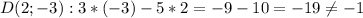 D(2;-3): 3*(-3)-5*2=-9-10=-19 \neq -1