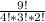 \frac{9!}{4!*3!*2!}