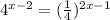 4 {}^{x - 2} = (\frac{1}{4} {})^{2x - 1}