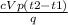 \frac{cVp(t2-t1)}{q}