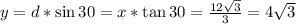 y=d * \sin 30 = x * \tan 30 = \frac{12\sqrt 3}{3}=4\sqrt3