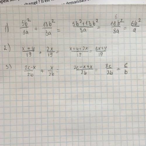 Выполните сложение дробей: 1) 5b^2/3a+13b^2/3a 2) x+y/19+2x/19 3) 2c-x/2b+x/2b