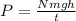 P= \frac{Nmgh}{t}