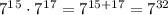 7^1^5 \cdot 7^1^7 = 7^{15+17} = 7^{32}