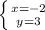 \left \{ {{x=-2} \atop {y=3}} \right.