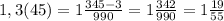 1,3(45)=1 \frac{345-3}{990} =1 \frac{342}{990}=1 \frac{19}{55} &#10;