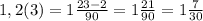 1,2(3)=1 \frac{23-2}{90} =1 \frac{21}{90} =1 \frac{7}{30}