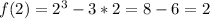 f(2)=2^3-3*2=8-6=2\\