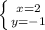 \left \{ {{x=2} \atop {y=-1}} \right.