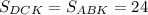 S_{DCK}= S_{ABK}= 24