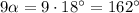 9 \alpha = 9 \cdot 18^{\circ}=162^{\circ}