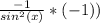 \frac{-1}{ sin^{2}(x) } *(-1))