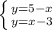 \left \{ {{y=5-x} \atop {y=x-3}} \right.