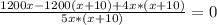 \frac{1200x-1200(x+10)+4x*(x+10)}{5x*(x+10)}=0