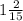 1 \frac{2}{15}