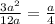 \frac{3a^{2}}{12a}= \frac{a}{4}