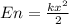 En= \frac{k x^{2} }{2}