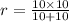 r = \frac{10 \times 10}{10 + 10}