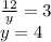 \frac{12}{y}=3 \\ y=4