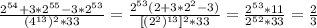 \frac{ 2^{54}+3* 2^{55} -3* 2^{53} }{( 4^{13}) ^{2}*33 }= \frac{ 2^{53}(2+3* 2^{2}-3) }{[( 2^{2}) ^{13}] ^{2} *33 } = \frac{ 2^{53}*11 }{ 2^{52}*33 } = \frac{2}{3}