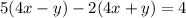 5(4x-y)-2(4x+y)=4