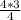 \frac{4*3}{4}