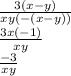 \frac{3(x - y)}{xy( - (x - y)) } \\ \frac{3x( - 1)}{xy} \\ \frac{ - 3}{xy}