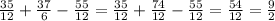 \frac{35}{12}+\frac{37}{6}-\frac{55}{12} =\frac{35}{12}+\frac{74}{12}-\frac{55}{12} = \frac{54}{12}= \frac{9}{2}