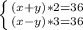 \left \{ {{(x + y)*2=36} \atop {(x-y)*3 = 36}} \right.