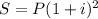 S=P(1+i)^2