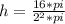 h= \frac{16*pi}{2^2*pi}